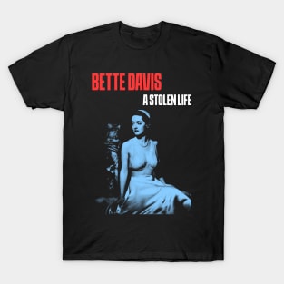 Bette a Stolen Life T-Shirt